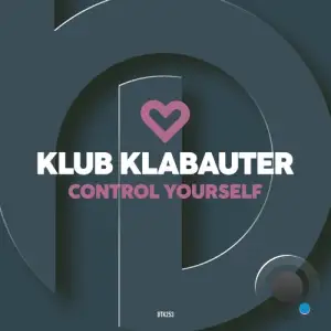 Klub Klabauter - Control Yourself (2025)