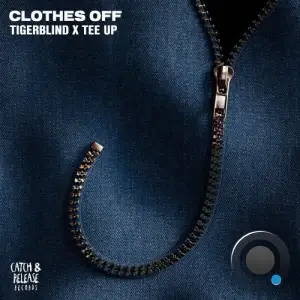 Tigerblind X Tee Up - Clothes Off (2025)