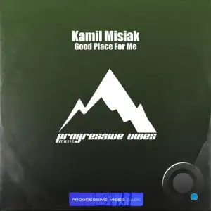 Kamil Misiak - Good Place For Me (2025)