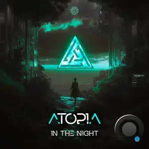Atopia - In The Night (2025)