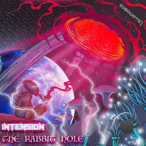 Intension - The Rabbit Hole (2025)