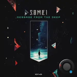 Some1 - Message From The Deep (2025)