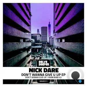 Nick Dare - Don't Wanna Give U Up (2025)