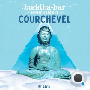 Buddha Bar Winter Sessions in Courchevel By Ravin (2025)