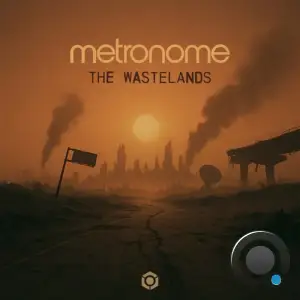 Metronome - The Wastelands (2025)