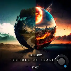 Ullien - Echoes Of Reality (2025)