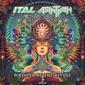 Ital & Asintyah - Whisper Of The Divine (2025)
