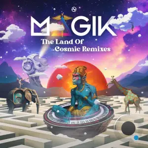 Magik - The Land Of Cosmic Remixes (2025)