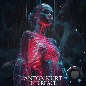 AnToN KuRT - Interface (2025)