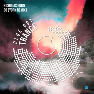 Nicholas Gunn - 30 (York Extended Remix) (2025)