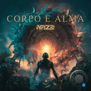 Naze - Corpo E Alma (2025)