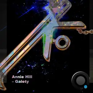 Annie Hill - Gaiety (2025)