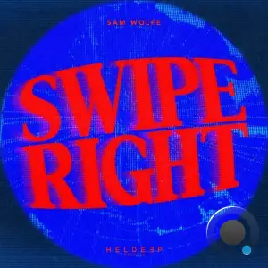 Sam Wolfe - Swipe Right (2025)
