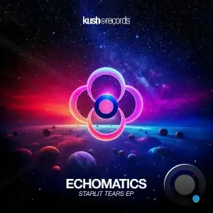 Echomatics - Starlit Tears (2025)