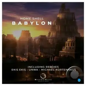 Home Shell - Babylon (2025)