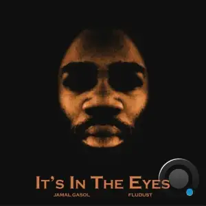 Jamal Gasol - Its In The Eyes (2025)