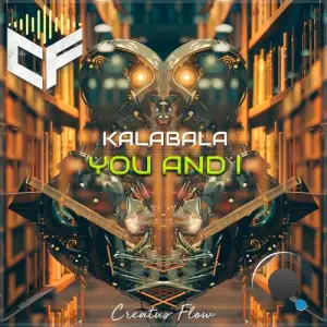Kalabala - You and I (2025)