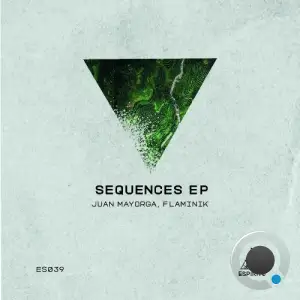 Juan Mayorga & Flaminik - Sequences (2025)