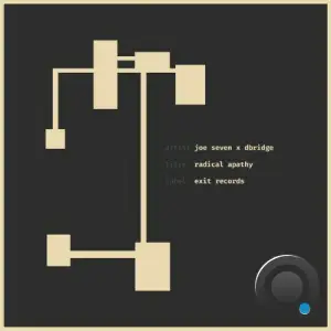 Joe Seven & dBridge - Radical Apathy (2025)