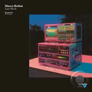 Marco Bedini - Last Week (2025)
