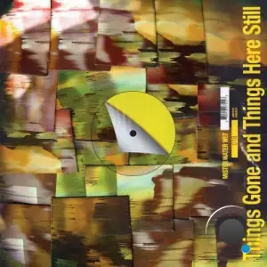 Things Gone and Things Here Still (2025)