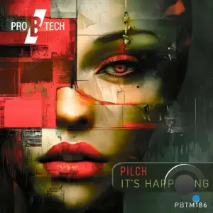 Pilch - It's Happening (2025)