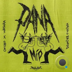 Okubo & Watara - Pana Mío (2025)