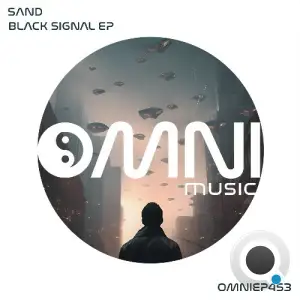 Sand - Black Signal (2025)
