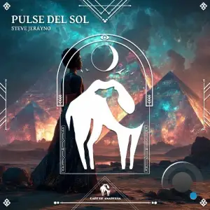 Steve Jerayno - Pulse Del Sol (2025)