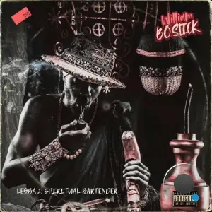 William Bostick - Legba 2: Spiritual Bartender (2025)