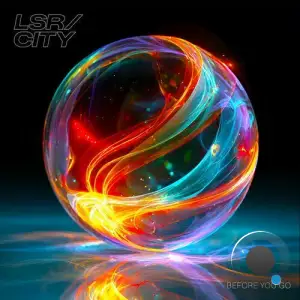 Lsr/city - Before You Go (2025)