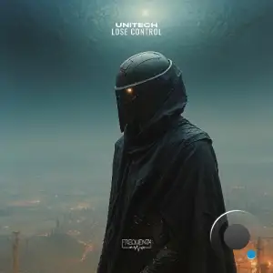 Unitech - Lose Control (2025)