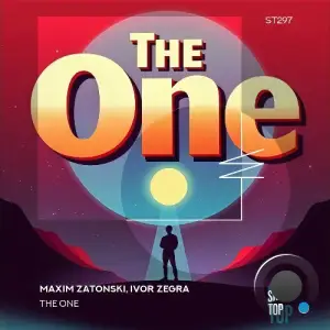 Maxim Zatonski & Ivor Zegra - The One (2025)