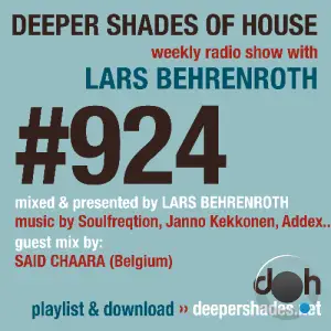 Lars Berenroth & Said Chaara - Deeper Shades Of House #924 (2025-11-03)