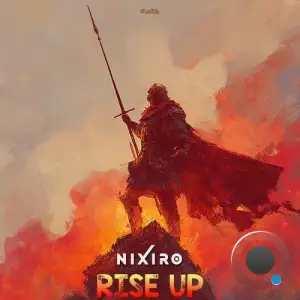 Nixiro - Rise Up (2025)