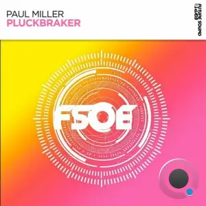Paul Miller - Pluckbraker (2025)