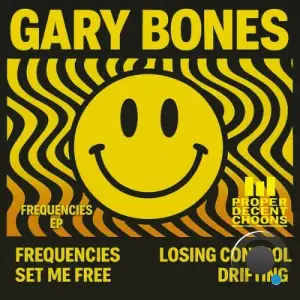 Gary Bones - Frequencies (2025)