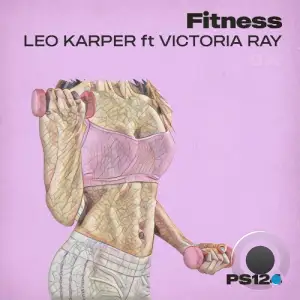 Leo Karper ft. Victoria Ray - Fitness (2025)