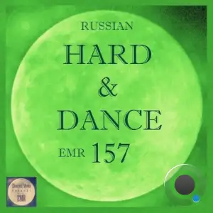 Russian Hard & Dance EMR Vol.157 (2025)