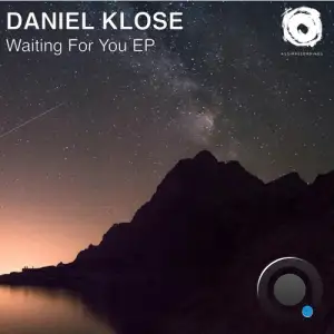 Daniel Klose - Waiting For You (2025)