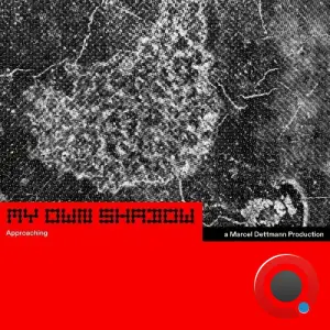 Marcel Dettmann - My Own Shadow: Approaching (2025)