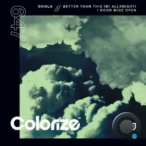 OCULA, ALLKNIGHT - Better Than This / Door Wide Open (2025)