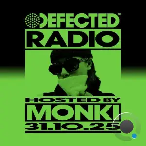 Monki - Defected In The House (04 November 2025) (2025-11-04)