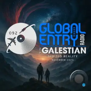 Shifted Reality - Global Entry Radio 092 (2025-11-04)
