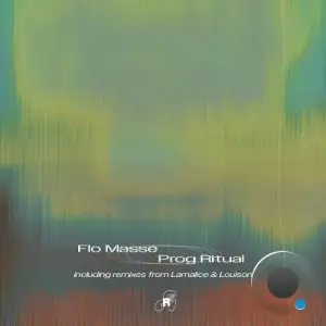 Flo Massé - Prog Ritual (2025)