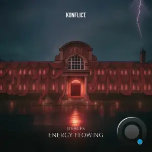 II Faces - Energy Flowing (2025)