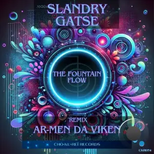 Slandry Gatse - The Fountain Flow (2025)