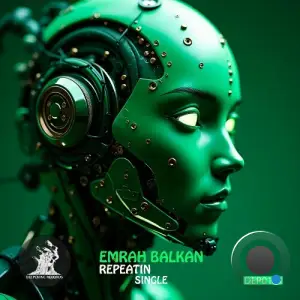 Emrah Balkan - Repeatin (2025)