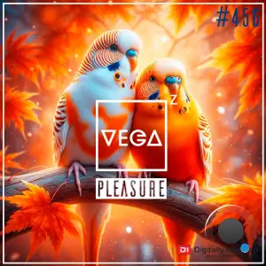 Vega Z - Pleasure 456 (2025-11-05)