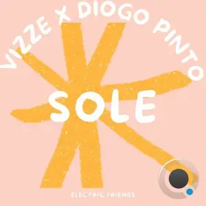 Vizze & Diogo Pinto - Sole (2025)